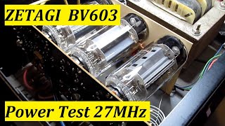 Zetagi BV603 Power Test 27Mhz 12x 6P45S 1987 rok [upl. by Derwin]