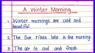 A Winter Morning Essay 10 Lines  a winter morning paragraph writing  Winter Season 10 line Essay [upl. by Adev]