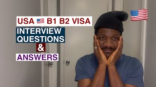 USA B1 B2 Visa Interview Questions And Answers [upl. by Airym]