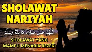 SHOLAWAT NARIYAH PENARIK KEKAYAAN TERBAIKKAYA DENGAN SHOLAWATSHOLAWAT PENARIK REZEKI [upl. by Erastus]