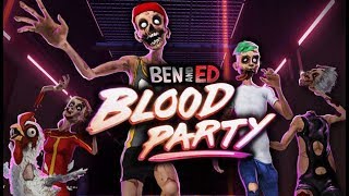 Ben and Ed  Blood Party《本与艾德  鲜血派对》Part 1  死亡逃命！ [upl. by Anawat]