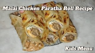 Chicken Paratha Roll Recipe  How to Make Paratha Roll at home  Easy Recipe For Beginners [upl. by Ynnol601]