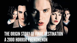 The Origin Story of Final Destination A 2000 Horror Phenomenon [upl. by Wood139]