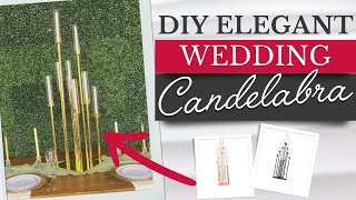 DIY Elegant Wedding Candelabra  Centerpiece Idea [upl. by Nami]