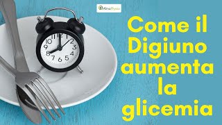 Cosa succede alla tua glicemia quando stai a digiuno [upl. by Acinnor]