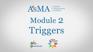 Module 2 Asthma Triggers [upl. by Rubia]