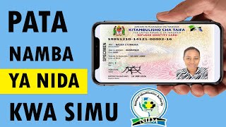 Jinsi ya kupata Namba ya NIDA na kitambulishao cha NIDA kwa simu [upl. by Anialed]