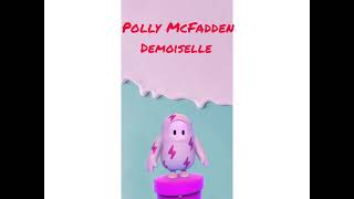 Polly McFadden Demoiselle [upl. by Letsirc]