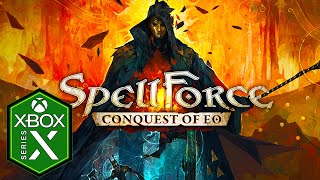 SpellForce Conquest of Eo Xbox Series X Gameplay Optimized [upl. by Nnylanna]