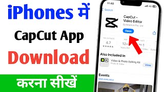 iPhone me CapCut kaise download kare  How to download CapCut in iPhone  capcut download in iPhone [upl. by Bega]