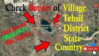 Real Border🤓🇮🇳 of your Village  Tehsil  Block  District  State  Country  India Village Maps [upl. by Isewk]