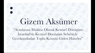 Gizem Aksümer  Çarşamba Seminerleri [upl. by Haorbed]