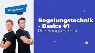 Grundlagen Regelungstechnik 1 Technische Mechanik StudyHelp [upl. by Josi]