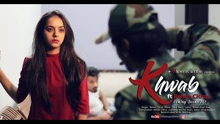 Love Story based on Cheat  Khwaab  ft Rehan Citrus  2018 [upl. by Ttiwed]