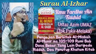 Kuliah Margrib 7112024 Ustaz Mohamad Azim Bin Zainal Tok Pakir Melaka UMAZ [upl. by Annoerb861]