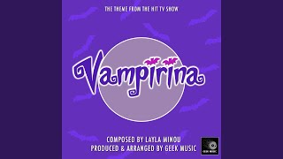 Vampirina  Main Theme [upl. by Doolittle]