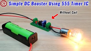 Simple DC voltage booster circuit Without Coil [upl. by Chuu14]