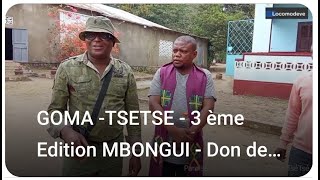 GOMA TSETSE  3 ème Edition MBONGUI  Don de Kit Solaire [upl. by Iniretake]