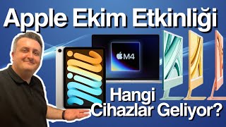 APPLE EKİM ETKİNLİĞİ  Hangi Cihazlar Geliyor [upl. by Chantal470]