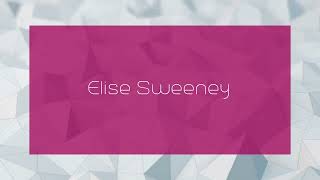 Elise Sweeney  appearance [upl. by Casimir]