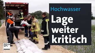 Hochwasser Lage weiter kritisch  BR24 [upl. by Aicilic329]