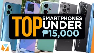 5 Smartphones under ₱15000 15K in the Philippines Q2 2022 [upl. by Arama612]