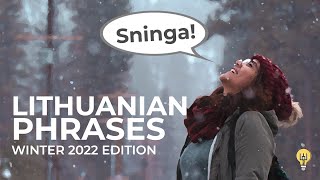 Relevant Lithuanian Phrases For Winter 2022 [upl. by Marigolde]