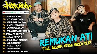 NDX AKA FULL ALBUM TERBARU VIRAL 2024  REMUKAN ATI DITINGGAL RABI [upl. by Ainirtak]