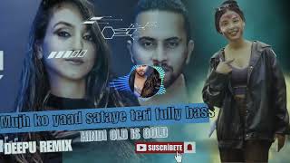 MujhkoYaadSatayeTeri🎶Audio🎼Remix🤩DeepuremixHipHopTrapMix128k [upl. by Blim]