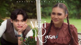 Zaki Yamani  Mati Rasa Official Music Video [upl. by Ainitsirk]