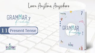 Grammar Knowledge 7  Chapter 11  Present Tense [upl. by Heathcote428]