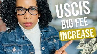 USCIS Big Fee Increase Coming Soon [upl. by Emorej394]