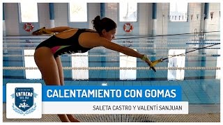 Calentamiento Con Gomas Antes De Nadar  Entreno De Día [upl. by Giorgi]