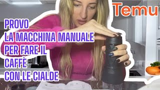 Provo la macchina manuale per caffè in cialde di temu ☕️😍 [upl. by Deborath531]