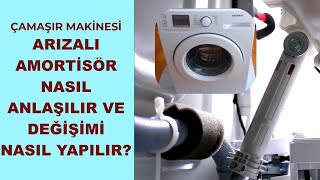 Çamaşır Makinesinin Arızalı Amortisörü Nasıl Anlaşılır Değişimi Nasıl Yapılır [upl. by Esened]