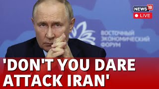 Israel Vs Iran War Live  Vladmir Putin Message To Netanyahu Live  Israel Vs Lebanon War  N18G [upl. by Cori550]