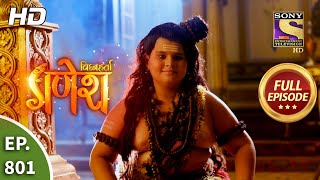 Vighnaharta Ganesh  Ep 801  Full Episode  1st January 2021 [upl. by Erdnaek190]