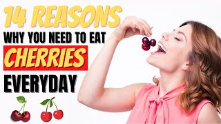 Cherry Benefits 14 Impressive Health Benefits Of Cherries [upl. by Kcirddor]