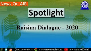 Raisina Dialogue 2020 [upl. by Airamzul]