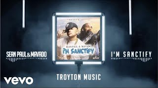 Sean Paul Mavado  Im Sanctify Audio [upl. by Cherri]