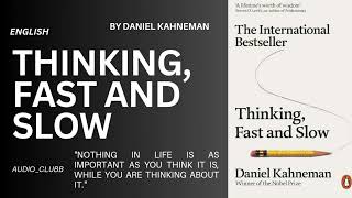 Thinking Fast And Slow By Daniel Kahneman In English  AUDIOCLUBB [upl. by Senn647]