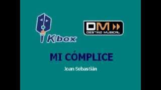 Mi complice KaraokeInstrumental Joan Sebastian [upl. by Mayeda]