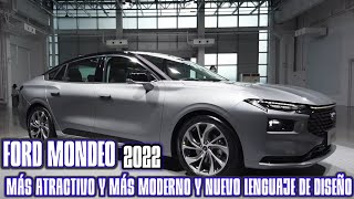 FORD MONDEO 2022 más atractivo y más moderno y nuevo lenguaje de diseño [upl. by Sualakcin]