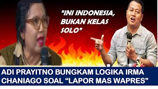 IRMA CHANIGO BELA quotLAPOR MAS WAPRESquot SAMPAI EMOSI DIBUNGKAM ADI PRAYITNO wapres debat [upl. by Lraep]