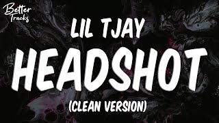 Lil Tjay  Headshot feat Polo G amp Fivio Foreign Clean Lyrics 🔥 Headshot Clean [upl. by Ainaled]