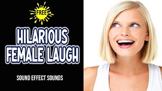 Female Laugh Sound Effect  Hilarious Female Laughing Sounds [upl. by Kieger166]