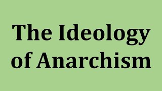 Anarchism  the ideology of anarchism explained in urduhindi [upl. by Egwin]