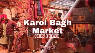 Karol Bagh and Gaffar Market Delhi Part2  Night view of market [upl. by Dennard]