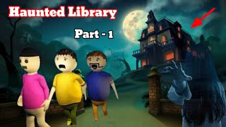 Gulli Bulli and Haunted Library Part  1  Haunted Library Horror Story  Gulli Bulli Horror Story [upl. by Akim]