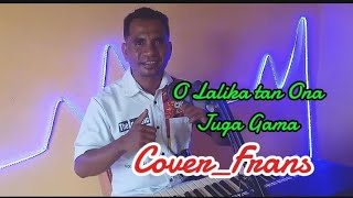 O lalika tan ona《Compstr  Juga Gama》CoverFrans [upl. by Jeramie375]